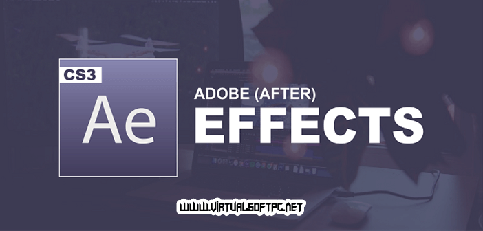 adobe after effects cs3 rar download