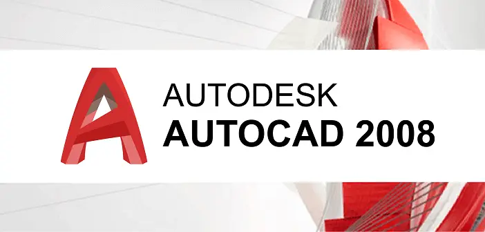 Descargar AutoCAD 2008 Full Español Gratis