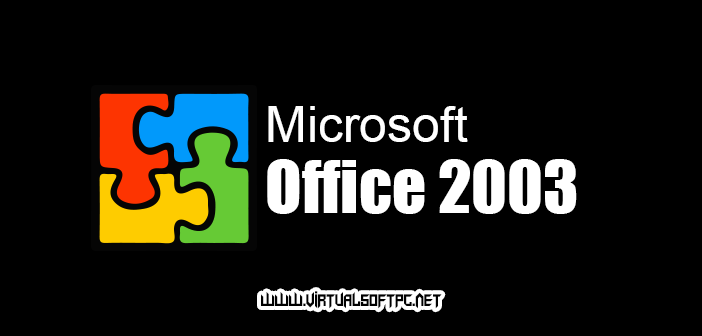 ▷ Descargar Microsoft Office 2003 Full [Español] [Original] [Mega]